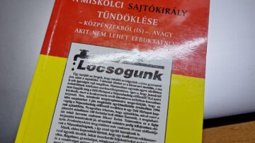 Volt már olyan, hogy egy könyvet betiltottak – a rendőrök zsákszámra gyüjtötték be Miskolcon – a politika és az igazságszolgáltatás időnként háborúzik – a bíró is ember meg a politikus sincs fából