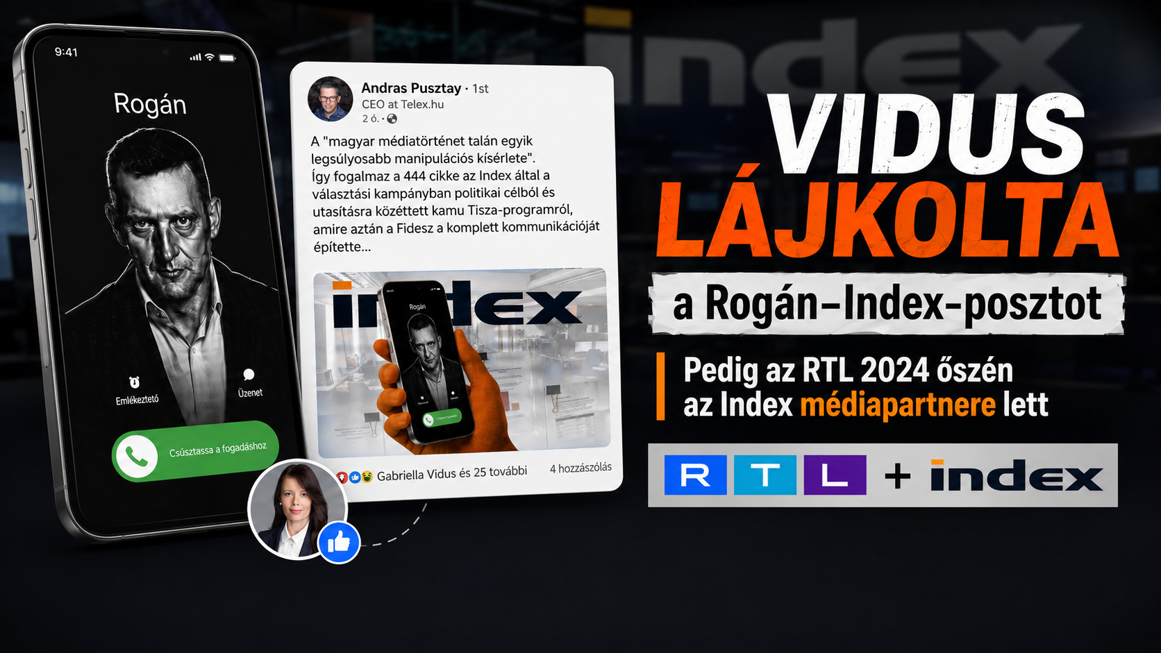Az RTL a Media1 tényfeltáró cikkei után lett az Index médiapartnere, most mégis lájkolta a vezérigazgató a Rogánék befolyásáról szóló posztot
