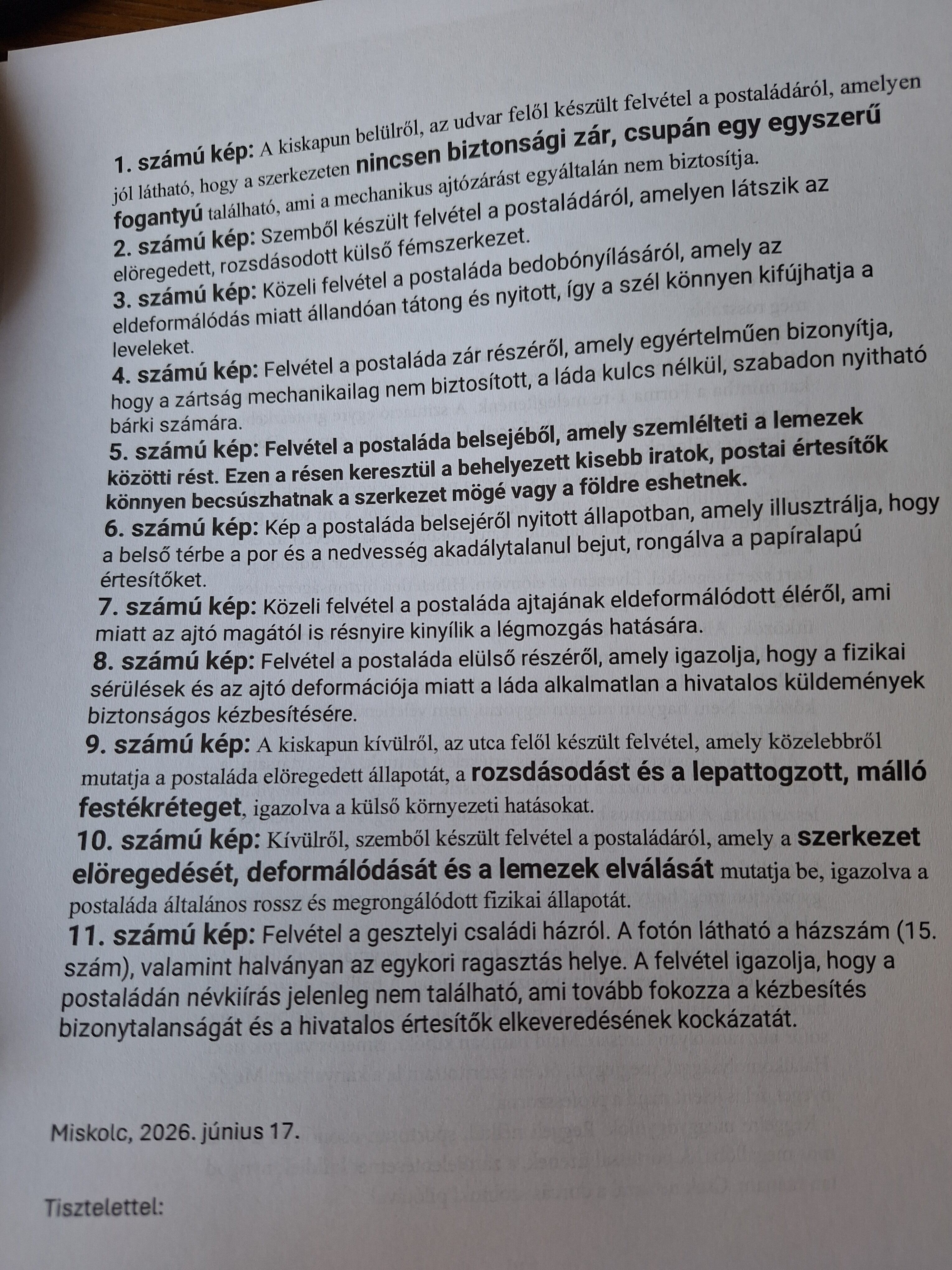 Nem lehet olcsó egy ilyen tökéletes minden részletre kiterjedő szakvélemény. Kiszállás na meg egyéb költségek. Az első tárgyalás 16.n volt ez a beadvány pedig már másnapra elkészült. Egyébként árulja már el egy tanúlt ember, hogy miért készíti el a bíró a végzést előre anélkül, hogy ismerné a felperes véleményét. Csak nem jövőbe látó?