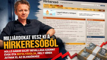 Milliárdokat vesz ki a Hírkeresőből Holló Gábor, aki saját bevallása szerint befolyásolja, mely hírek jutnak el az olvasókhoz